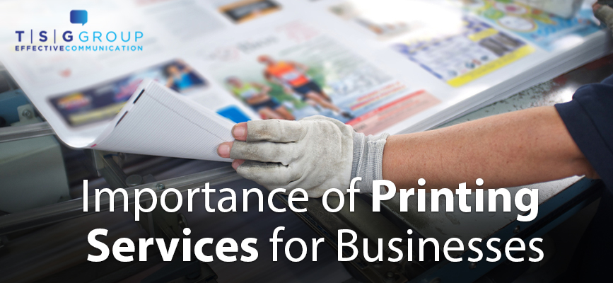 Importance of Printing Services for Businesses