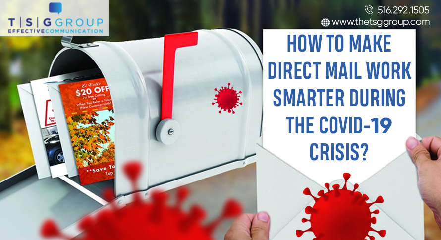 How to Make Direct Mail Work Smarter During COVID-19